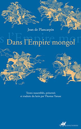 Télécharger Dans l'Empire mongol (Griffe/Famagouste t. 8) livre En ligne