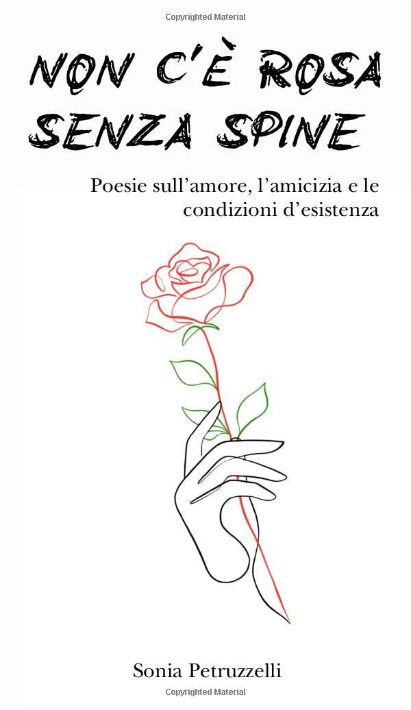 Non c'è Rosa senza Spine