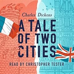 A Tale of Two Cities Audiolibro Por Charles Dickens arte de portada