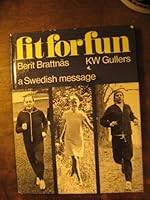 Fit for fun: A Swedish message 0442229720 Book Cover