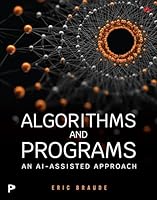 Algorithms and Programs: An AI-Assisted Approach 0135887674 Book Cover