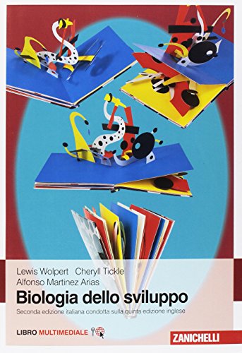 Biologia dello sviluppo. Con Contenuto digitale (fornito elettronicamente)