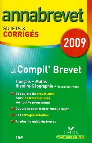 La Compil' Brevet : Sujets et corrigés