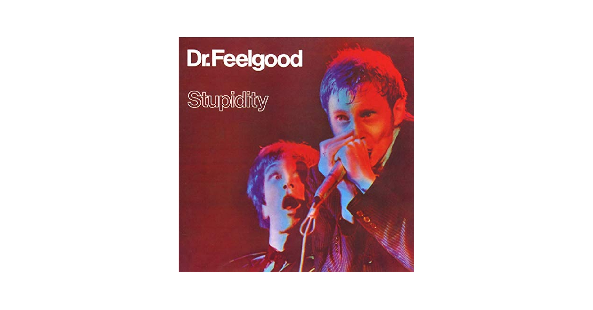 Dr. Feelgood Stupidity レコード DR.FEELGOOD / MALPRACTICE(ドクター・フィールグッド / 不正