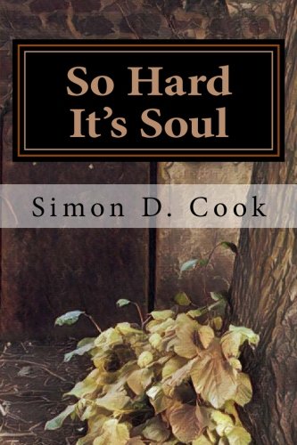 So Hard It's Soul