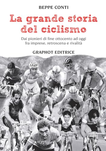 La grande storia del ciclismo