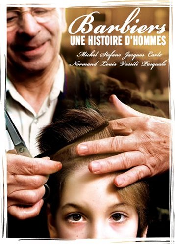 Barbiers: Une Histoire d'Hommes [DVD]