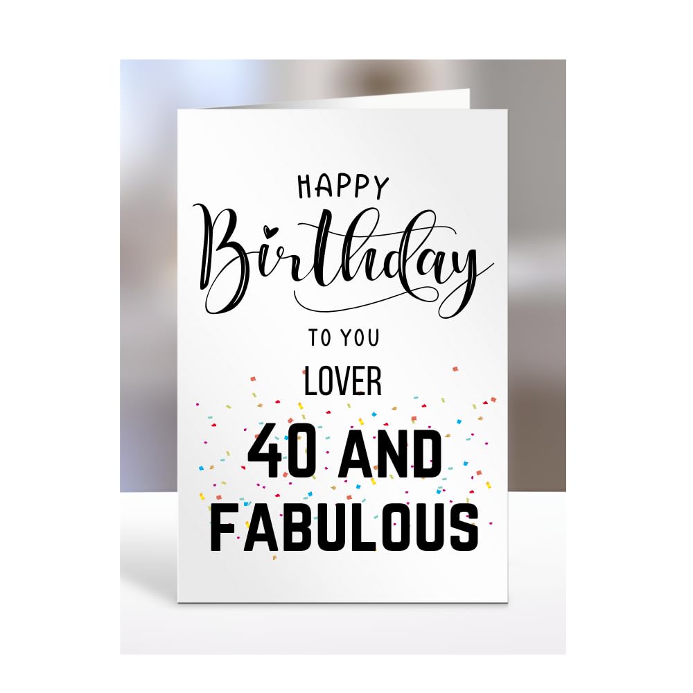 40th Birthday Card for LOVER, Happy Birthday, Gifts for Men or Women, Presents for Christmas, 40 and fabulous, 40 years old, A5-70_119 — image 1