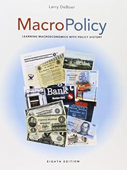 Paperback MacroPolicy: Learning Macroeconomics with Policy History (8th Edition) Book