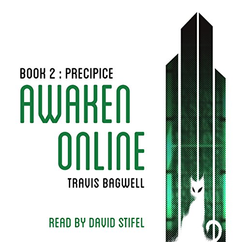Awaken Online: Precipice by Travis Bagwell | Audiobook episode artwork