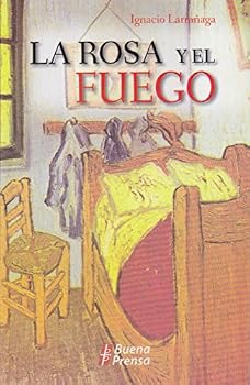 La rosa y el fuego