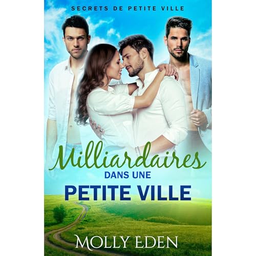 Milliardaires dans une petite ville Audiolibro Por Molly Eden arte de portada