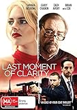 Last Moment of Clarity | Samara Weaving, Carly Chaikin | NON-USA Format | Region 4 Import - Australia