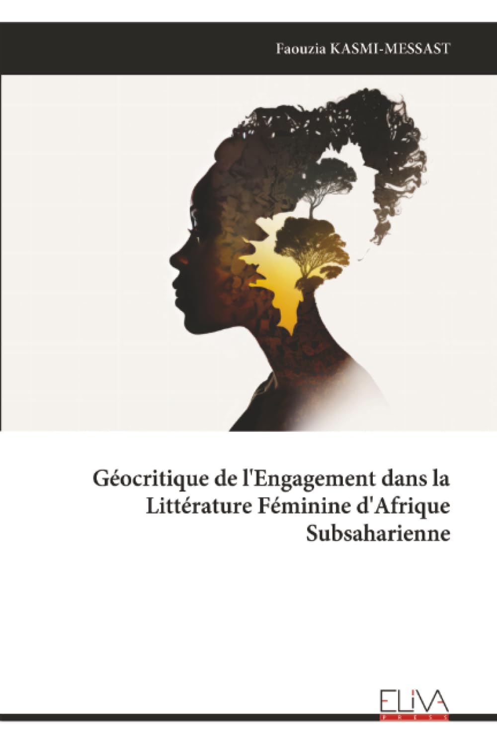 Géocritique de l'Engagement dans la Littérature Féminine d'Afrique Subsaharienne