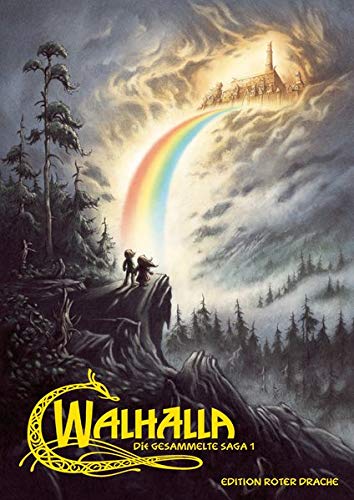 Walhalla: Die gesammelte Saga 1 Walhalla: Die gesammelte Saga 1