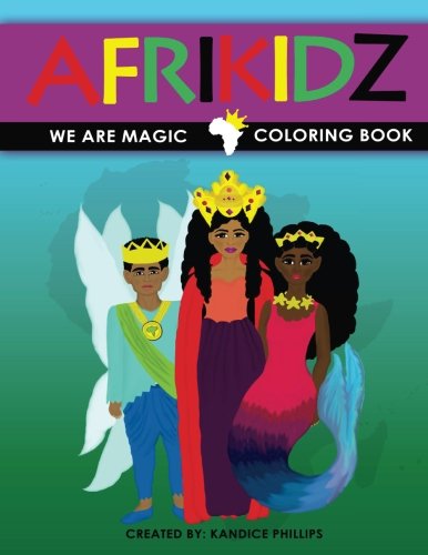 Afrikidz: We Are Magic Coloring Book (Afrikidz Coloring Books)