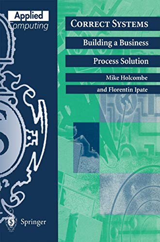 Correct Systems: Building a Business Process Solution (Applied Computing) view 2