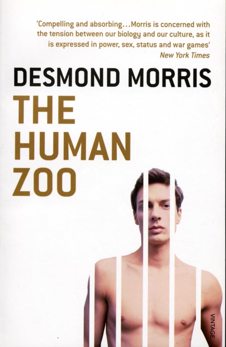 The Human Zoo,Desmond Morris- 9780099482116