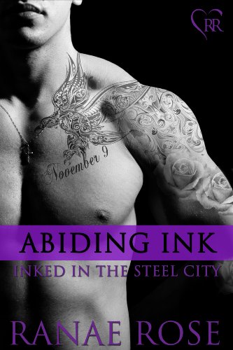 Abiding Ink (Inked in the Steel City Book 4)
