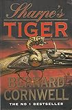 Sharpe’s Tiger: The Siege of Seringapatam, 1799 (The Sharpe Series, Book 1)