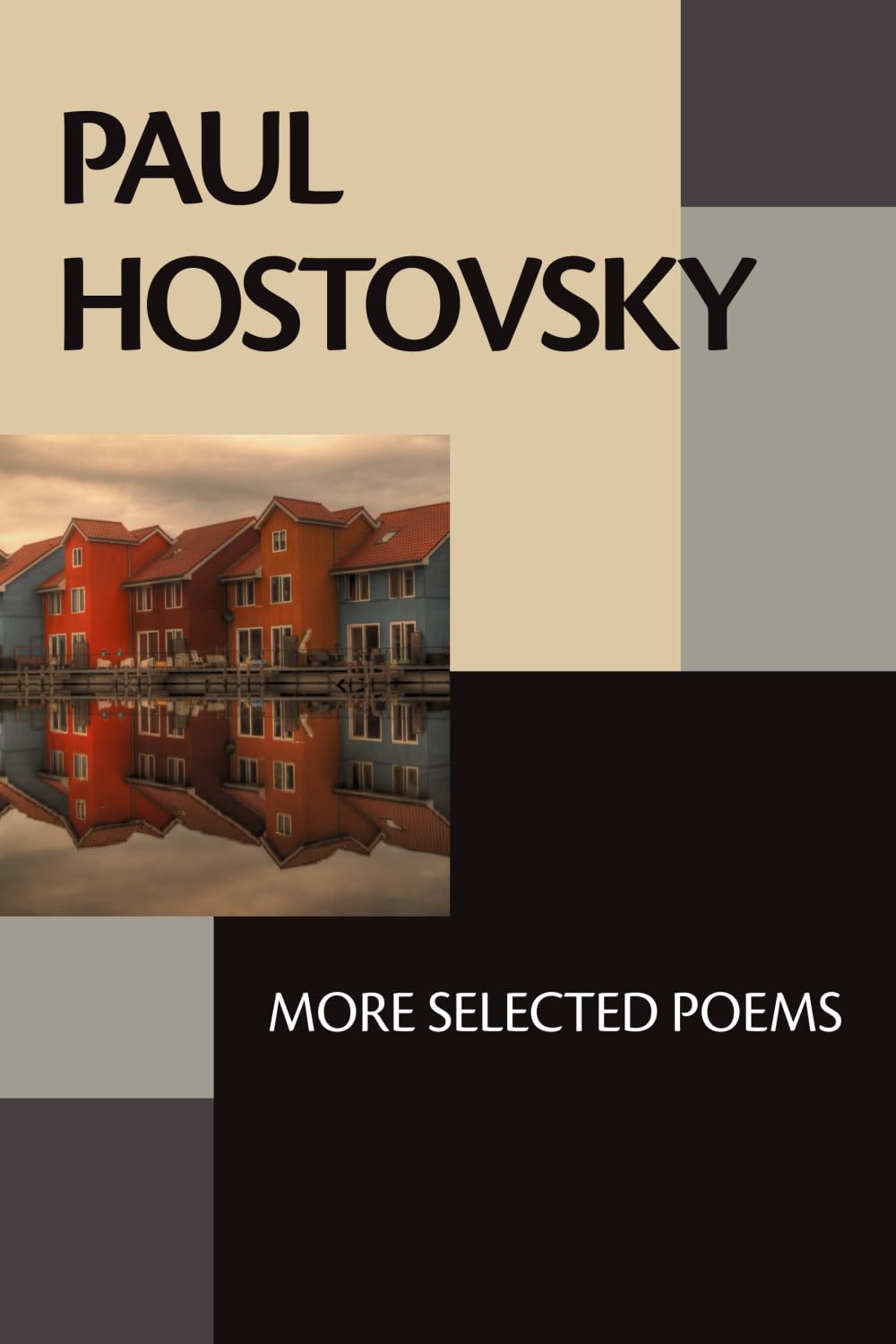 Paul Hostovsky: More Selected Poems