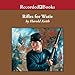 Rifles for Watie