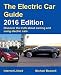 Electric Car Guide: 2016 Edition