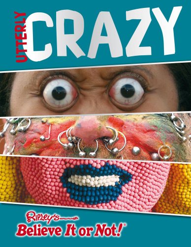 Ripley's Believe It Or Not: Utterly Crazy