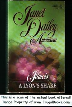 Mass Market Paperback Janet Dailey Americana: #13 Illinois a Lyon's Share Book