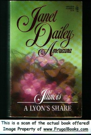 Janet Dailey Americana: #13 Illinois a Lyon's S... 0373898630 Book Cover