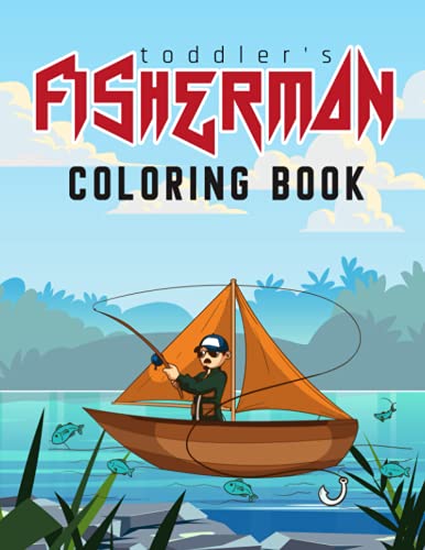 Toddler’s Fisherman Coloring Book: Toddler’s Fisherman Coloring Book image 2