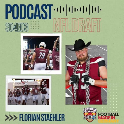 S04E03 Update mit Florian Staehler, OL, New Mexico State Aggies