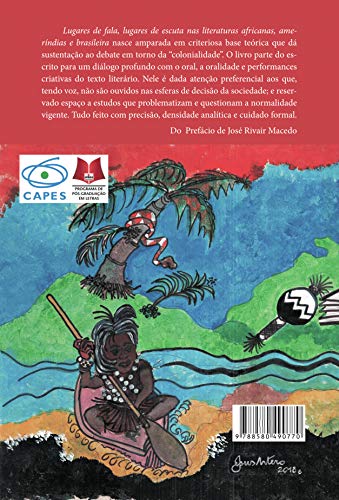 Lugares de fala, lugares de escuta nas literaturas africanas, ameríndias e brasileiras