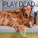 Play Dead