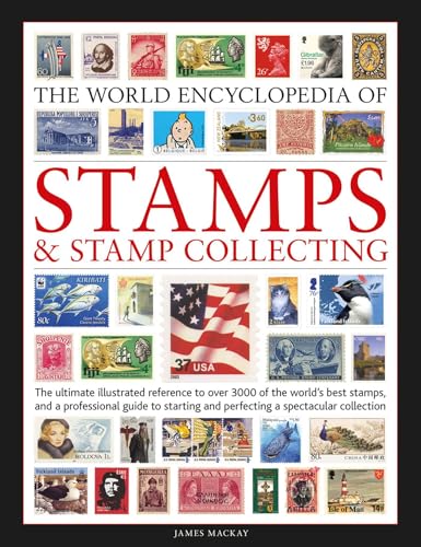 Bild: The World Encyclopedia of Stamps and Stamp Collecting: The ultimate illustrated reference to over 3000 of the world's best stamps, and a professional ... and perfecting a spectacular collection f�r 18,28 EUR (-62%) statt 8,00 EUR bei amazon.de