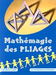 Book's Cover of Mathémagie des pliages