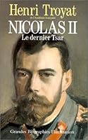 Nicolas II, le dernier tsar 5699023488 Book Cover