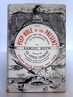 The peep-hole of the present,: An inquiry into the substance of appearance. Preface by Sir Arthur Eddington B0006PHRDW Book Cover