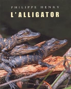 Hardcover l'alligator [French] Book
