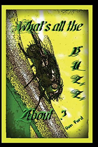 What's all the Buzz About?