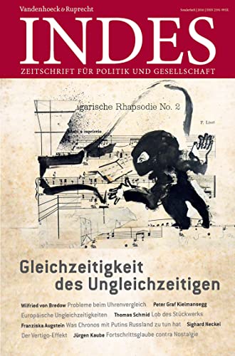 Gleichzeitigkeit des Ungleichzeitigen: Sonderausgabe der Zeitschrift INDES