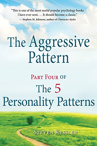 Amazon.com: The Aggressive Pattern: Part Four of The 5 Personality ...