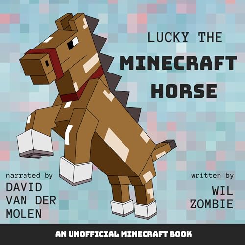 Lucky the Minecraft Horse by Wil Zombie episode artwork