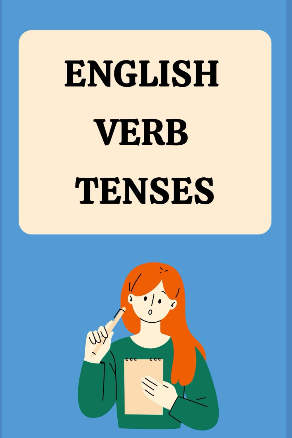 English Verb Tenses Guide
