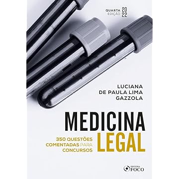 Capa do livro MEDICINA LEGAL: QUESTÕES COMENTADAS PARA CONCURSOS - 4ª ED - 2022: 350 Questões Comentadas Para Concursos