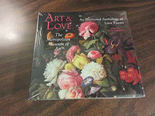 Art and Love: An Illustrated Anthology of Love ... 0870995766 Book Cover