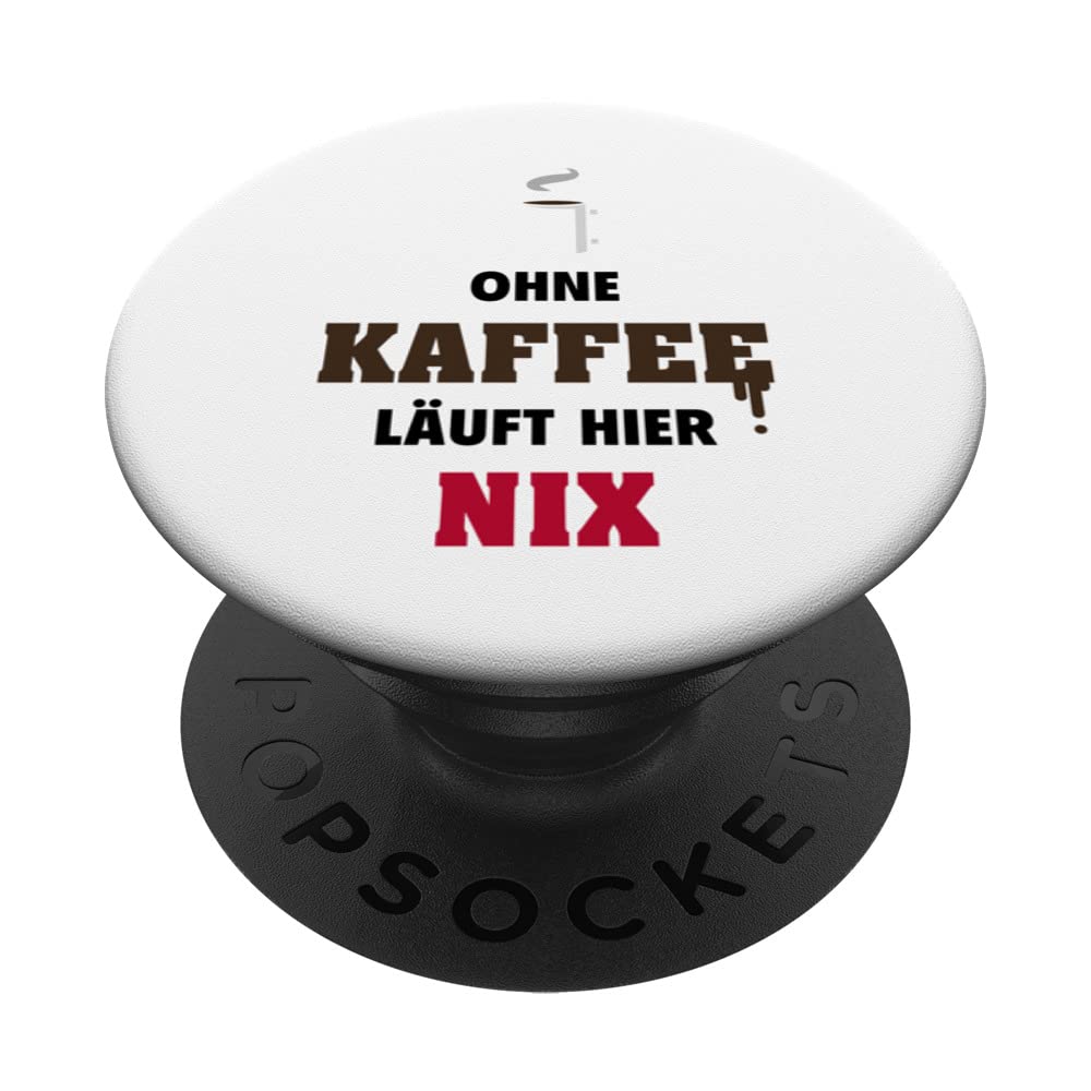 Nothing runs here without coffee PopSockets Swappable PopGrip, Black