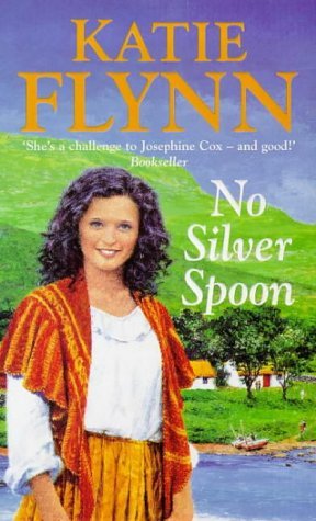 No Silver Spoon by Katie Flynn (1999-05-06): Katie Flynn: Amazon.com: Books