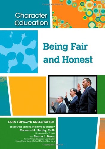 Being Fair and Honest (Character Education)      Kindle Edition