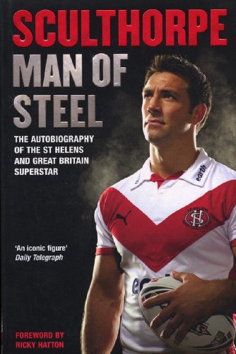 Sculthorpe: Man of Steel (English Edition)